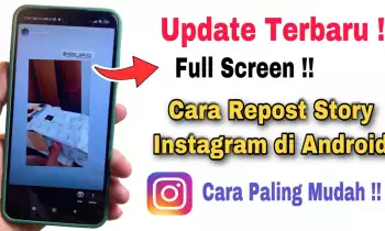 Cara Repost Story IG full screen Android - Langkah-langkah Praktis